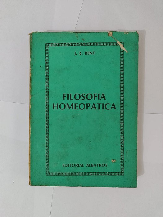 Filosofia Homeopatica - J. T. Kent
