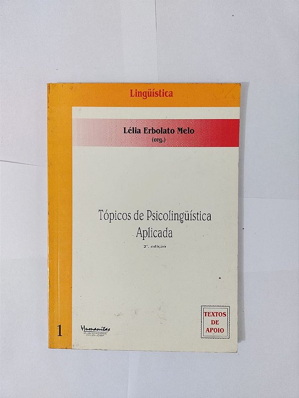 Tópicos de Psicolinguística Aplicada - Lélia Erbolato Melo