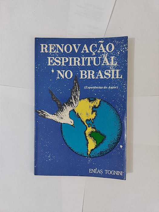 Renovação Espiritual no Brasil - Eneas Tognini