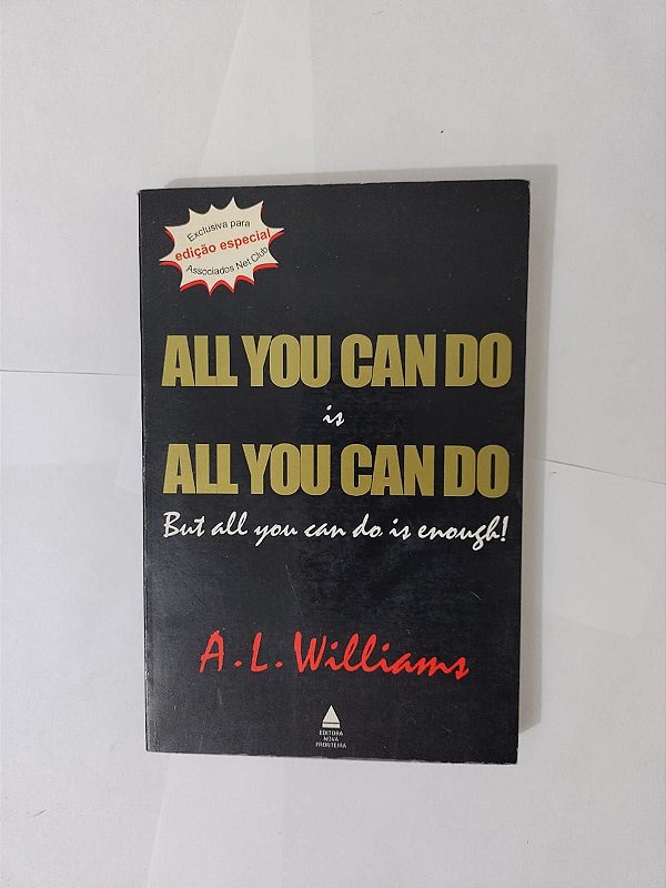 All You Can do is All You Can do - A. L. Williams