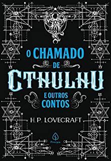 O chamado de Cthulhu e outros contos - H. P. Lovecraft - Terror