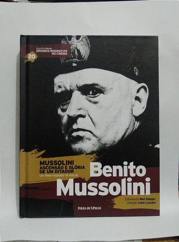 Mussolini Ascensão e glória de um Ditador - Coleção folha Grandes Biografias no Cinema - Biografia com DVD