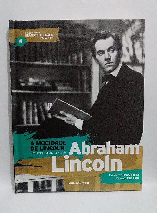A Mocidade de Lincoln - Abraham Lincoln - Coleção folha Grandes Biografias no Cinema - Biografia com DVD Filme