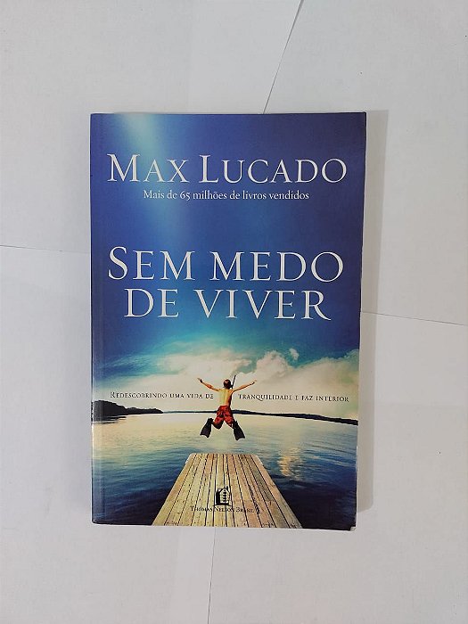 Sem Medo de Viver - Max Lucado