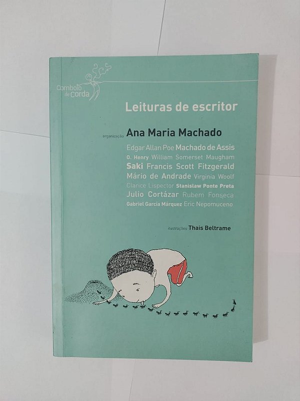 Leituras de Escritor - Ana Maria Machado ( Org.)