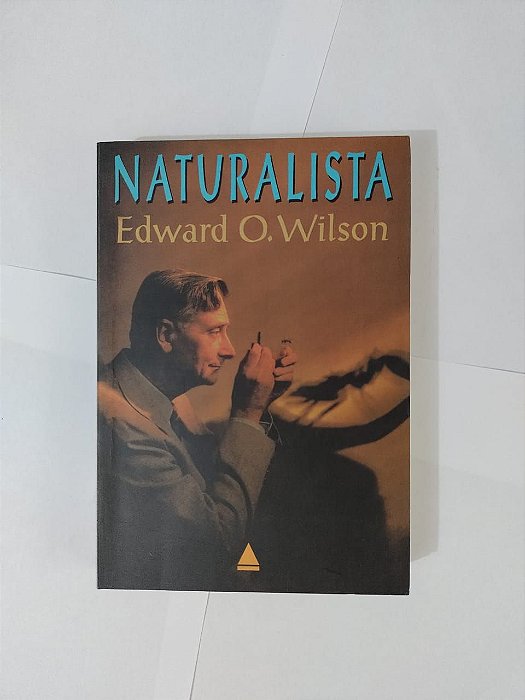 Naturalista - Edward O. Wilson