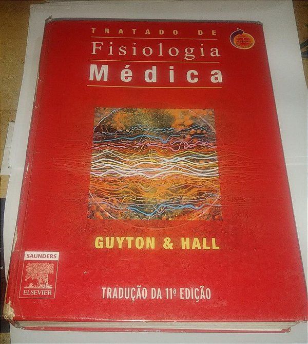Tratado de Fisiologia Médica - Guyton e Hall - 11ª Edição