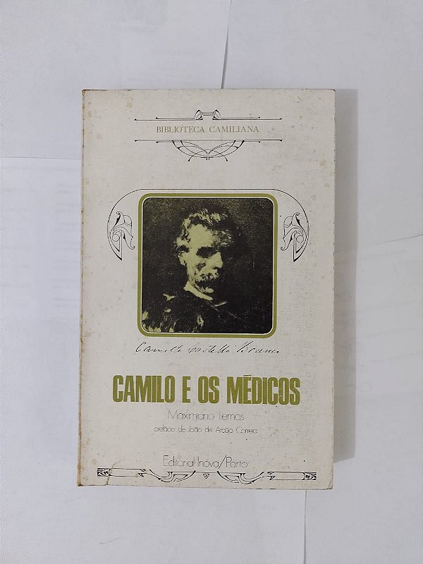 Camilo e os Médicos - Maximiano Lemos