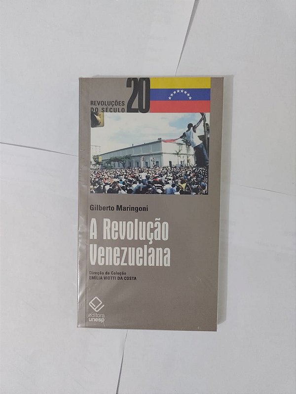A Revolução Venezuaelana - Gilberto Maringoni