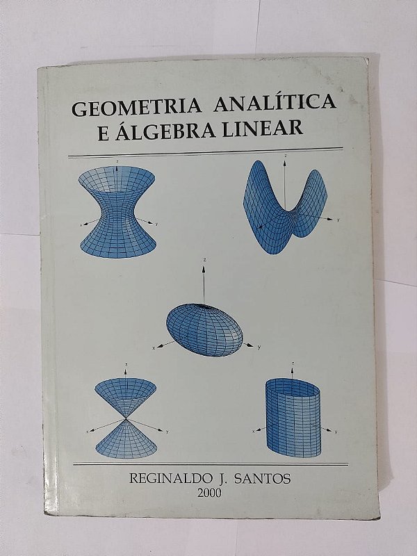 Geometria Analítica e Álgebra Linear - Reginaldo J. Santos