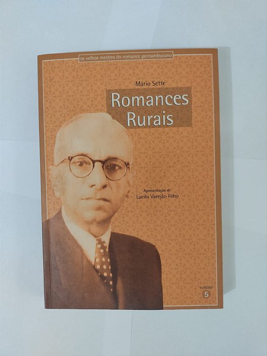Romance Rurais - Mário Sette