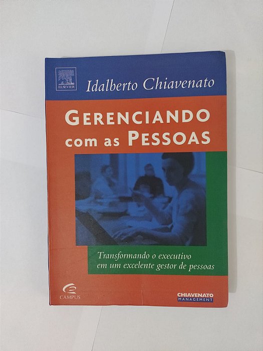 Gerenciando com as Pessoas - Idalberto Chiavenato