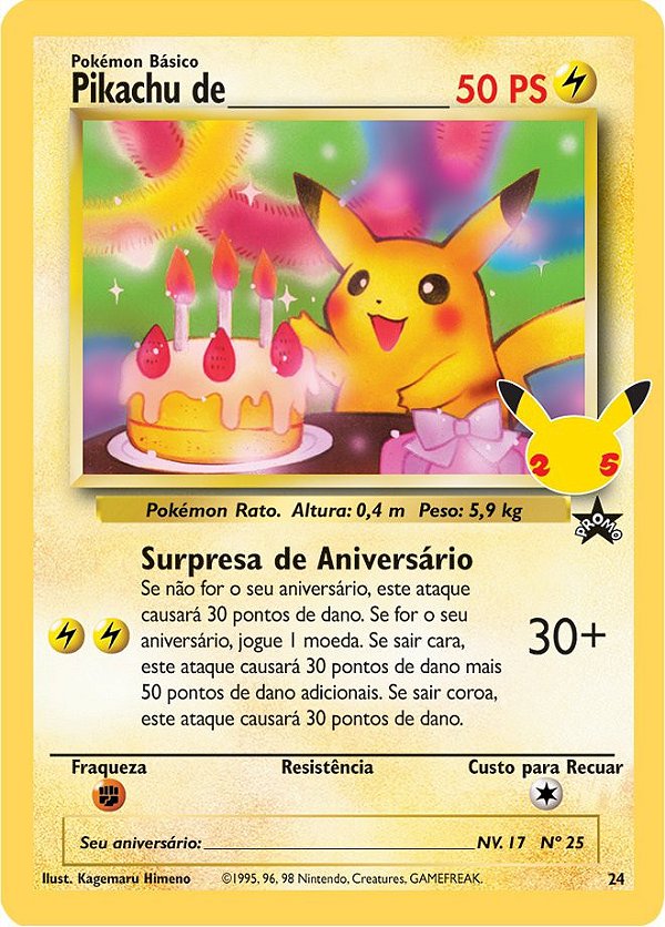 Pikachu de ______ / Pikachu Aniversariante (#08/25) [24/53] - Carta Avulsa Pokemon