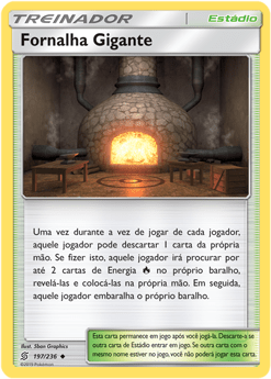 Fornalha Gigante / Giant Hearth (197/236) - Carta Avulsa Pokemon