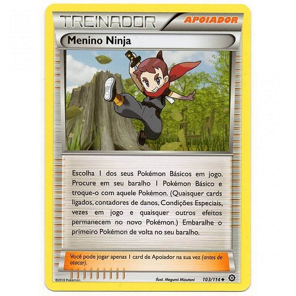 Menino Ninja / Ninja Boy (103/114) - Carta Avulsa Pokemon