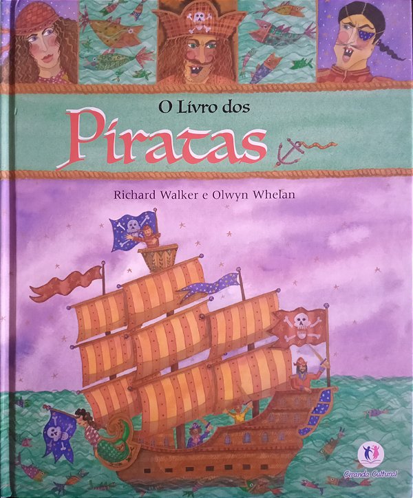 O Livro dos Piratas - 1ª Edição