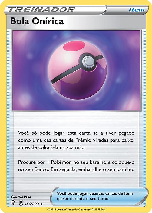 Bola Onírica / Dream Ball (146/203) - Carta Avulsa Pokemon