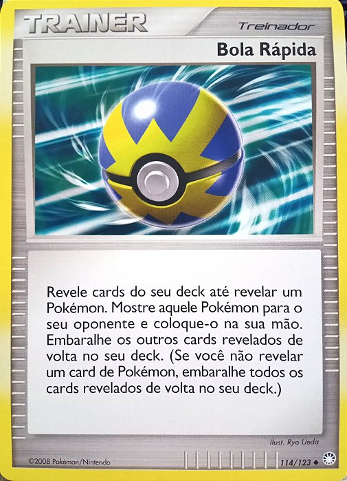 Bola Rápida / Quick Ball (114/123) - Carta Avulsa Pokemon