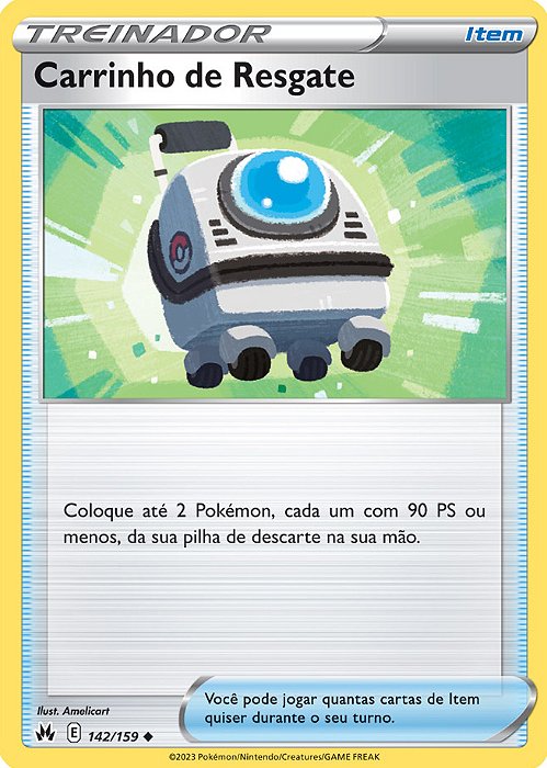 Carrinho de Resgate / Rescue Carrier (142/159) - Carta Avulsa Pokemon