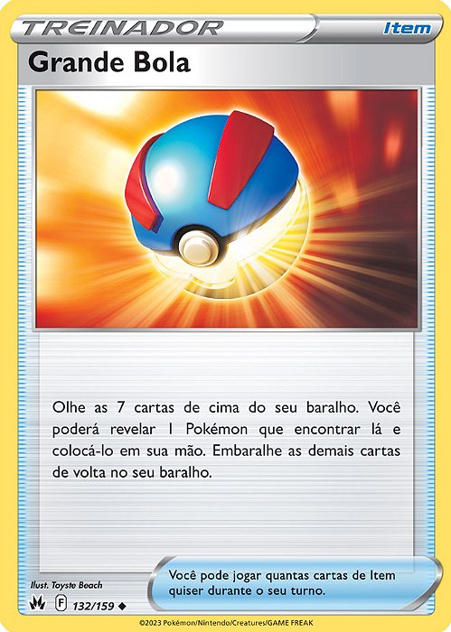 Grande Bola / Great Ball (132/159) - Carta Avulsa Pokemon