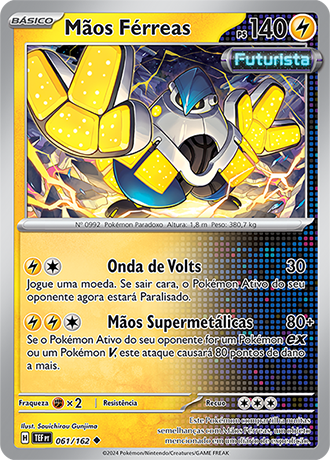 Mãos Férreas / Iron Hands (061/162) - Carta Avulsa Pokemon