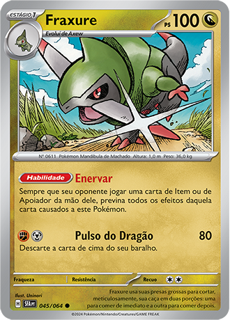 Fraxure (045/064) REV FOIL - Carta Avulsa Pokemon