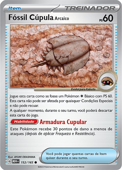 Fóssil Cúpula Arcaico / Antique Dome Fossil (152/165) - Carta Avulsa Pokemon