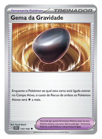 Gema da Gravidade / Gravity Gemstone (137/142) - Carta Avulsa Pokemon