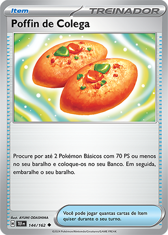Poffin de Colega / Buddy-Buddy Poffin (144/162) - Carta Avulsa Pokemon
