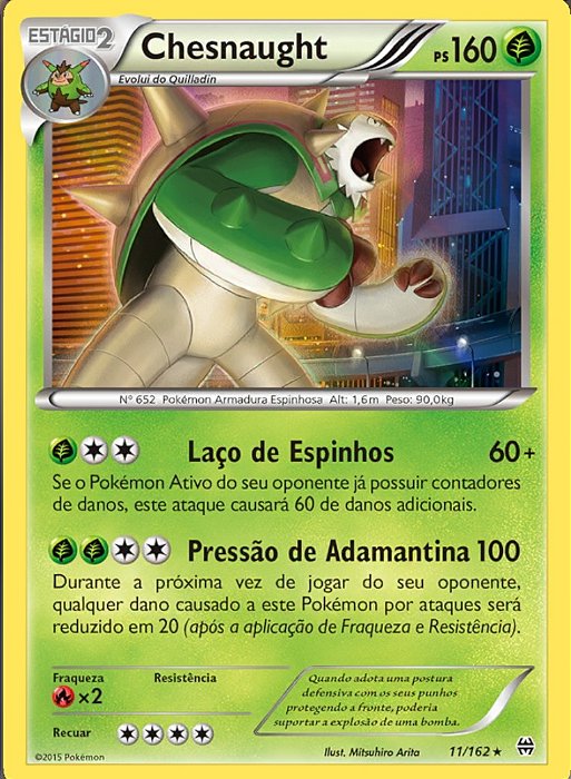 Chesnaught (11/162) FOIL - Carta Avulsa Pokemon