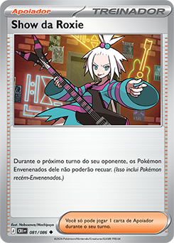 Show da Roxie / Roxie's Performance (081/086) REV FOIL - Carta Avulsa Pokemon