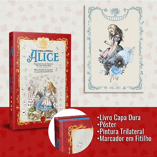 Alice no País das Maravilhas e Alice através do espelho - DELUXE