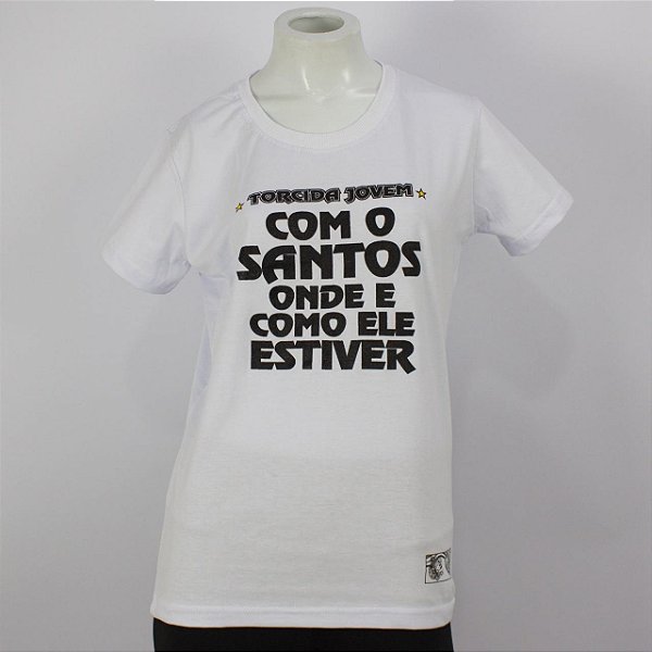 Camiseta Torcida Jovem Feminina Frase Com o Santos Oficial