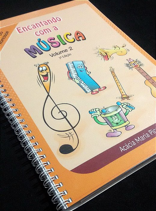 Guia do Professor – Encantando com a Música Volume 2 – A10 | Método BrinqToc