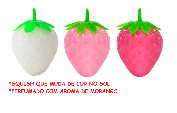 SQUISHY MUDA COR NO SOL E COM CHEIRO DE MORANGO - UNIDADE