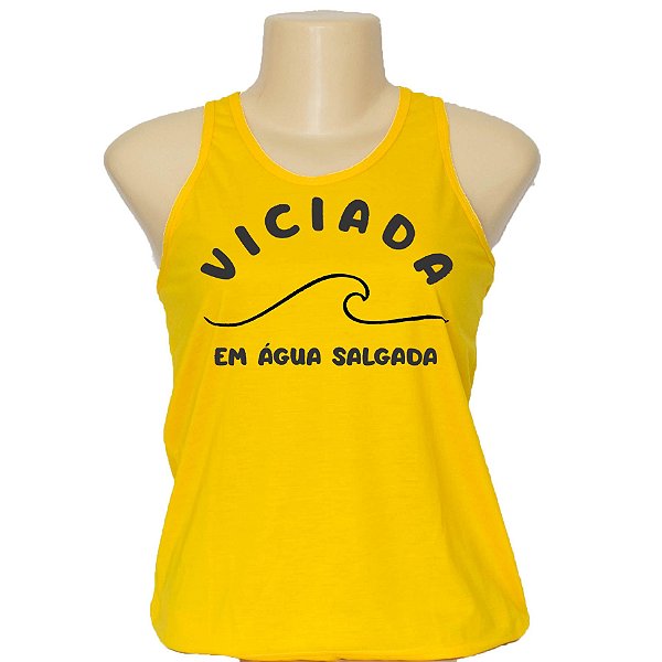 Camiseta regata feminina com frases da moda Viciada em água salgada
