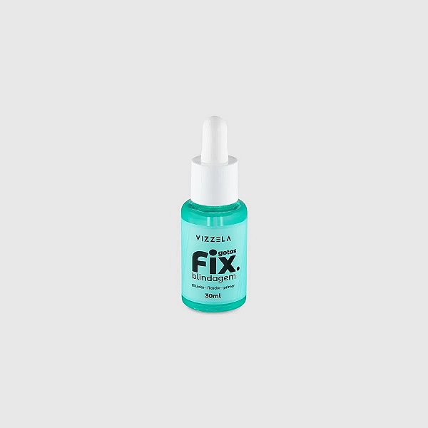 gotas fix blindagem - vizzela