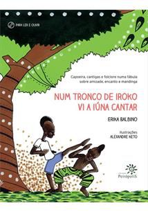 Num Tronco de Iroko vi a Iúna Cantar
