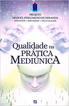 Qualidade na Prática Mediúnica