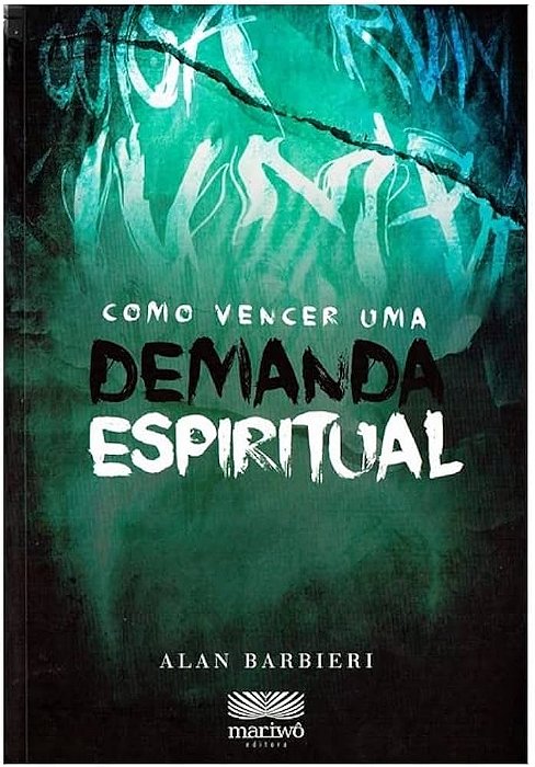 Como Vencer uma demanda espiritual