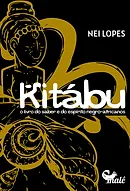 Kitábu O livro do saber e do espírito negro-africanos