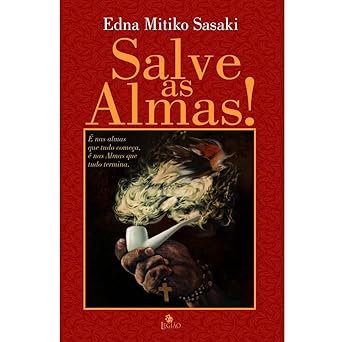 Livro Salve as Almas!