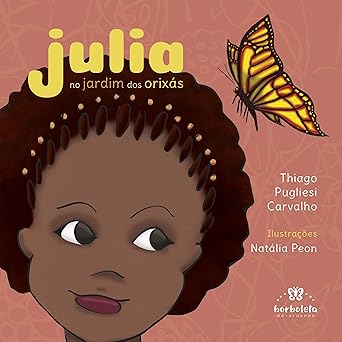 Julia no jardim dos orixás