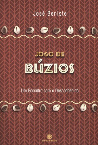 Jogo de Búzios um Encontro com o Desconhecido