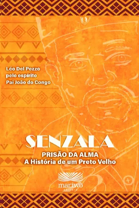 Senzala Prisão da Alma, a Historia de Um Preto Velho