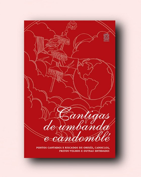 Cantigas de Umbanda e Candomblé