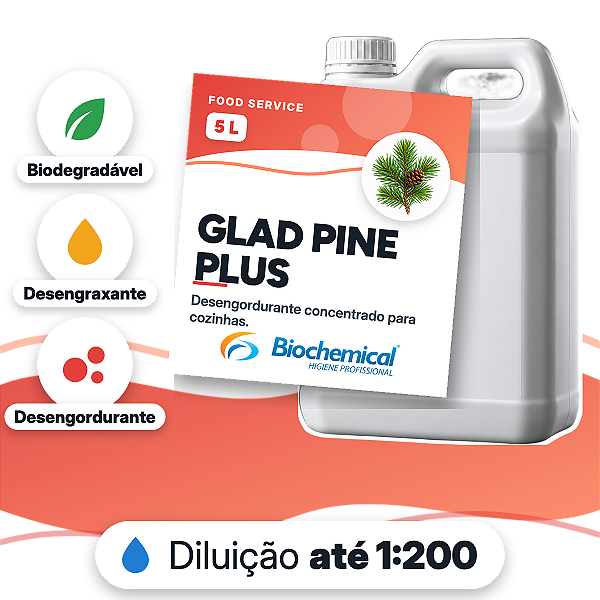 Glad Pine Plus - Desengordurante com ação desengraxante com pH moderado - 05 L