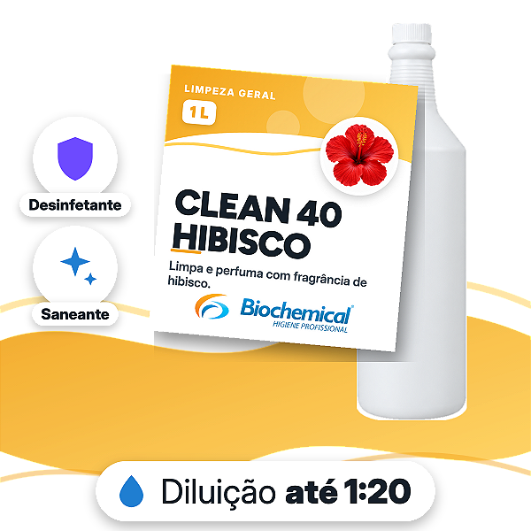 Clean 40 - Hibisco - Desinfetante, limpador neutro e aromatizador de ambientes - 01 L