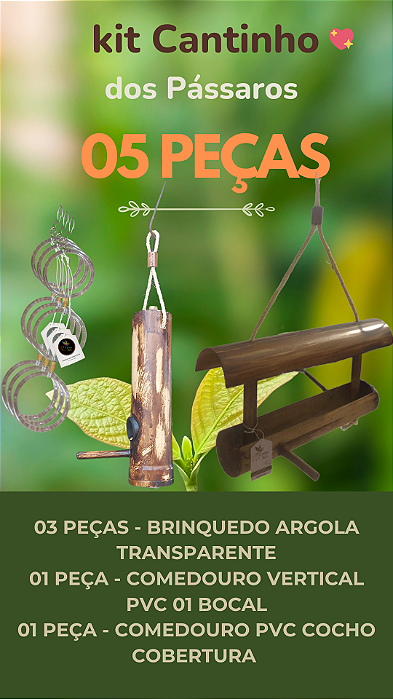 Kit Cantinho dos Pássaros - Básico | 05 Peças