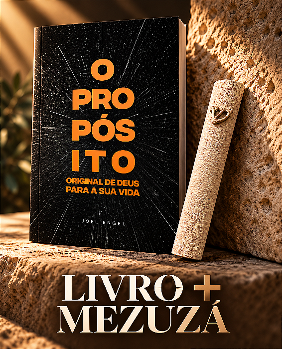 Compre o livro: O Propósito Original de Deus para sua vida e ganhe uma Mezuzá
